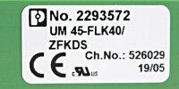 Phoenix Contact UM 45-FLK40/ZFKDS Interface Module 2293572 OVP/unused