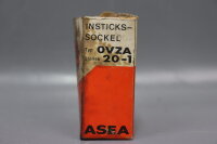 ASEA OVZA 20-1 Insticks-Sockel