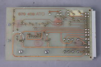 nVent Schroff 69001-821 Circuit Board 870 408 ATO 3A15 Used