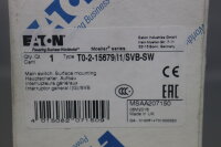 Eaton T0-2-15679/I1/SVB-SW Hauptschalter 207150 Unused OVP