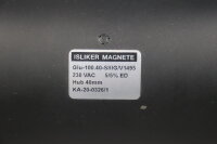 Isliker Magnete Glu-100.40-SIIIG/V1495 Linearmagnet 230V...