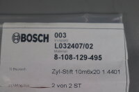 Bosch 8-108-129-495 3x Cylinder pin10m6x20 1.4401 Unused OVP